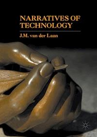 Narratives of Technology - J. M. van der Laan - E-Book