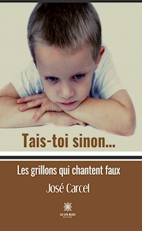 Tais-toi sinon… - José Carcel - E-Book