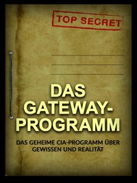 Das Gateway-Programm (Übersetzt) - C.I.A. - E-Book
