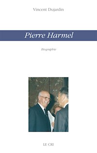 Pierre Harmel (poche) - Vincent Dujardin - E-Book