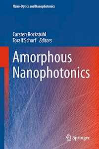 Amorphous Nanophotonics -  - E-Book