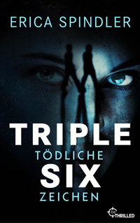 Triple Six - Erica Spindler - E-Book