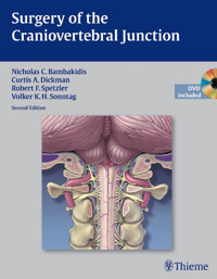 Surgery of the Craniovertebral Junction -  - E-Book