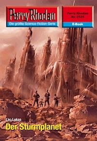 Perry Rhodan 2524: Der Sturmplanet - Leo Lukas - E-Book + Hörbuch