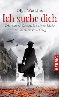 Ich suche dich - Olga Watkins - E-Book