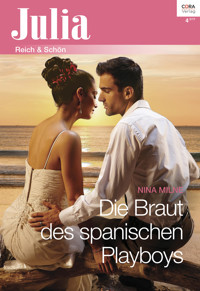 Die Braut des spanischen Playboys - Nina Milne - E-Book