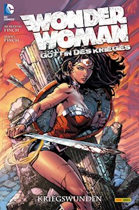 Wonder Woman - Göttin des Krieges, Bd. 1: Kriegswunden - Meredith Finch - E-Book