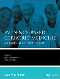 Evidence-Based Geriatric Medicine -  - E-Book