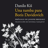 Una tumba para Boris Davidovich - Danilo Kiš - Hörbuch