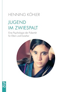 Jugend im Zwiespalt - Henning Köhler - E-Book