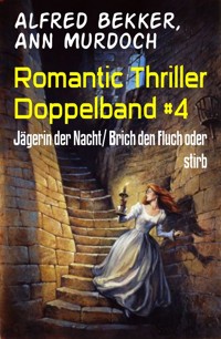 Romantic Thriller Doppelband #4 - Alfred Bekker - E-Book