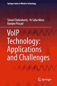 VoIP Technology: Applications and Challenges - Tamal Chakraborty - E-Book