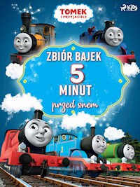Tomek i przyjaciele - Zbiór bajek 5 minut przed snem - Mattel - E-Book