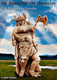 Die Wikinger entdecken Amerika - Lothar Seifert - E-Book