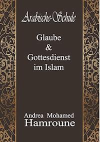 Arabische Schule - Andrea Mohamed Hamroune - E-Book