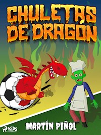 Chuletas de dragón - Joan Antoni Martín Piñol - E-Book