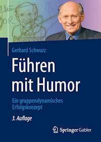 Führen mit Humor - Gerhard Schwarz - E-Book