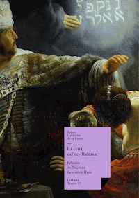 La cena del rey Baltasar - Pedro Calderón de la Barca - E-Book