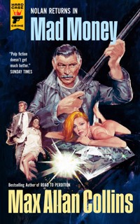 Mad Money - Max Allan Collins - E-Book