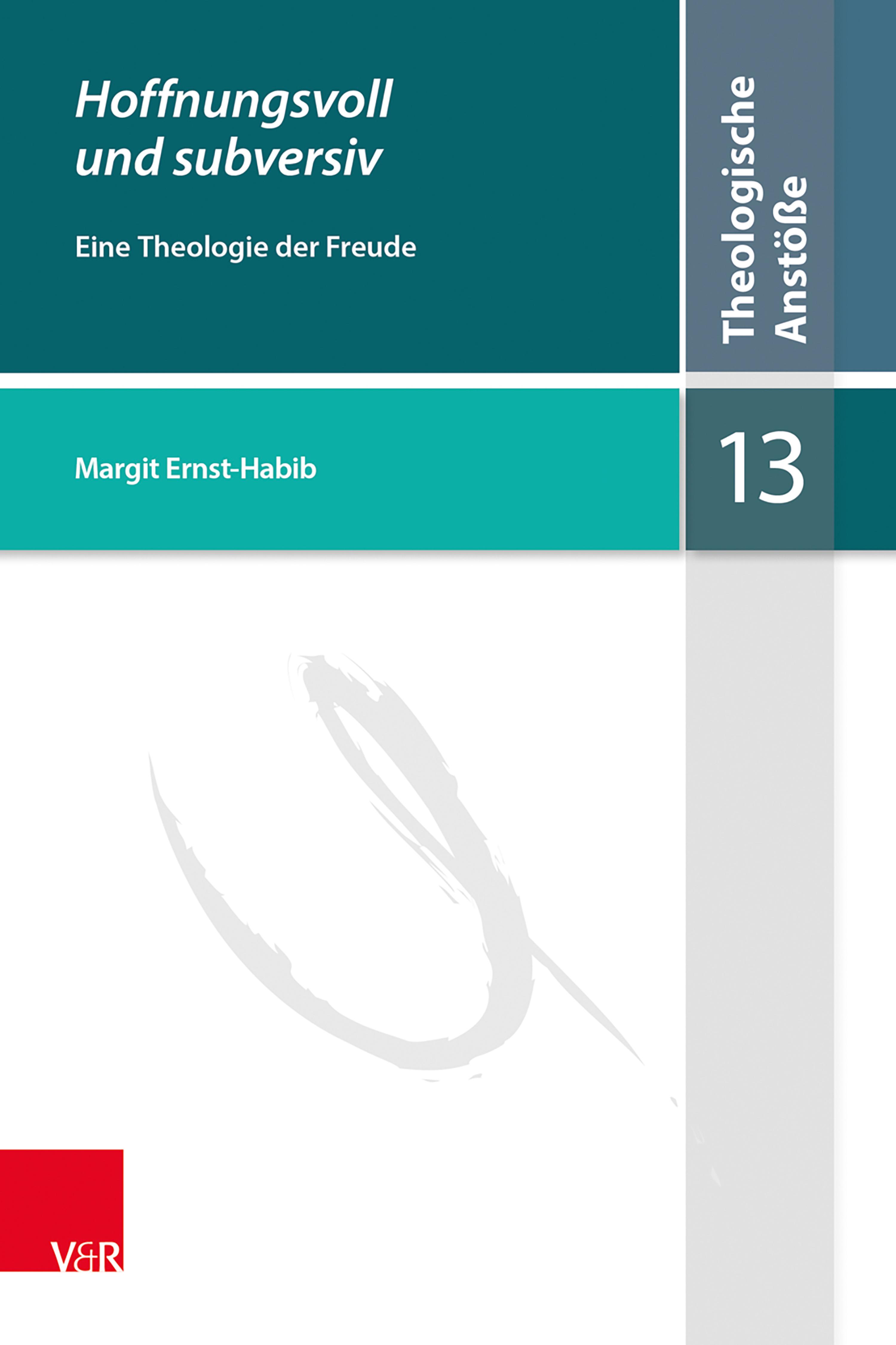 Hoffnungsvoll und subversiv - Margit Ernst-Habib - E-Book