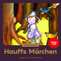 Hauffs Märchen - Wilhelm  Hauff - Hörbuch