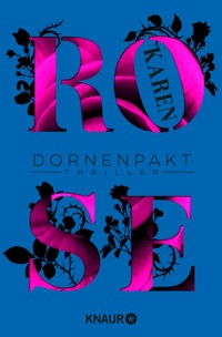 Dornenpakt - Karen Rose - E-Book