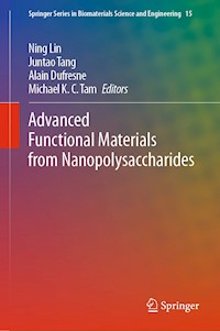 Advanced Functional Materials from Nanopolysaccharides -  - E-Book