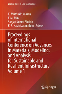 Proceedings of International Conference on Advances in Materials, Modeling, and Analysis for Sustainable and Resilient Infrastructure Volume 1 -  - E-Book