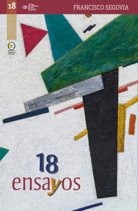 18 ensayos - Francisco Segovia - E-Book
