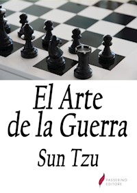 El arte de la guerra - Sun Tzu - E-Book