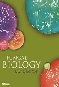 Fungal Biology - J. W. Deacon - E-Book