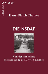 Die NSDAP - Hans-Ulrich Thamer - E-Book