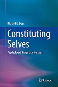 Constituting Selves - Richard E. Duus - E-Book