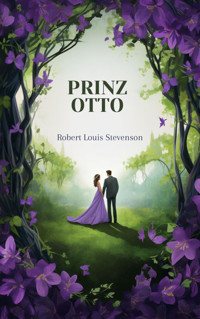 Prinz Otto - Robert Louis Stevenson - E-Book