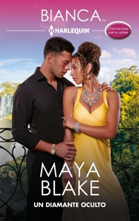 Un diamante oculto - Maya Blake - E-Book
