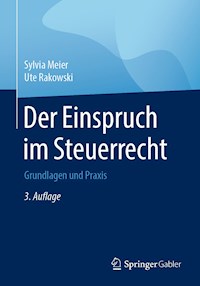 Der Einspruch im Steuerrecht - Sylvia Meier - E-Book