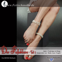 Der Fußsklave – Teil 1 - Frederique La Rouge - Hörbuch