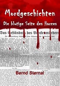 Mordgeschichten - Bernd Sternal - E-Book