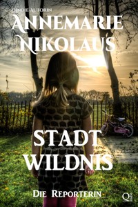 Stadtwildnis - Annemarie Nikolaus - E-Book