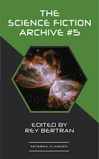 The Science Fiction Archive #5 - Philip K. Dick - E-Book