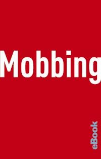 Mobbing - Gerd Arentewicz - E-Book