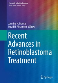 Recent Advances in Retinoblastoma Treatment - - E-Book