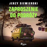 Zaproszenie do podróży - Jerzy Siewierski - Hörbuch