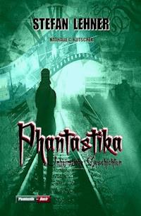Phantastika - Stefan Lehner - E-Book