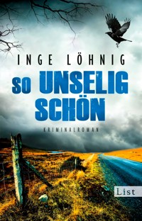 So unselig schön - Inge Löhnig - E-Book