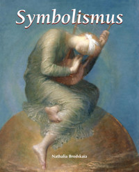 Symbolismus - Nathalia Brodskaya - E-Book