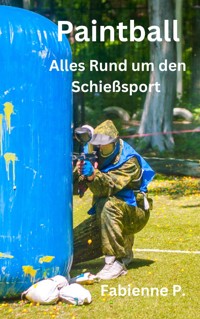 Paintball - Fabienne P. - E-Book