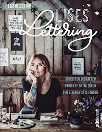 Lises Lettering - Lise Hellström - E-Book