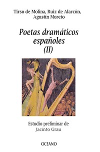 Poetas dramáticos españoles II - varios - E-Book