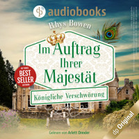 Königliche Verschwörung - Im Auftrag Ihrer Majestät-Reihe, Band 3 (Ungekürzt) - Rhys Bowen - Hörbuch